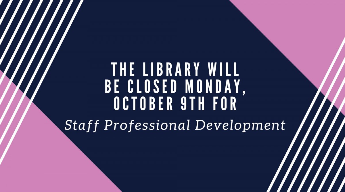 Closed for Staff Professional Development